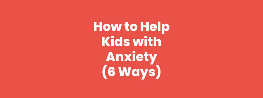 How To Help Kids with Anxiety (6 Ways)| Calm Caterpillar