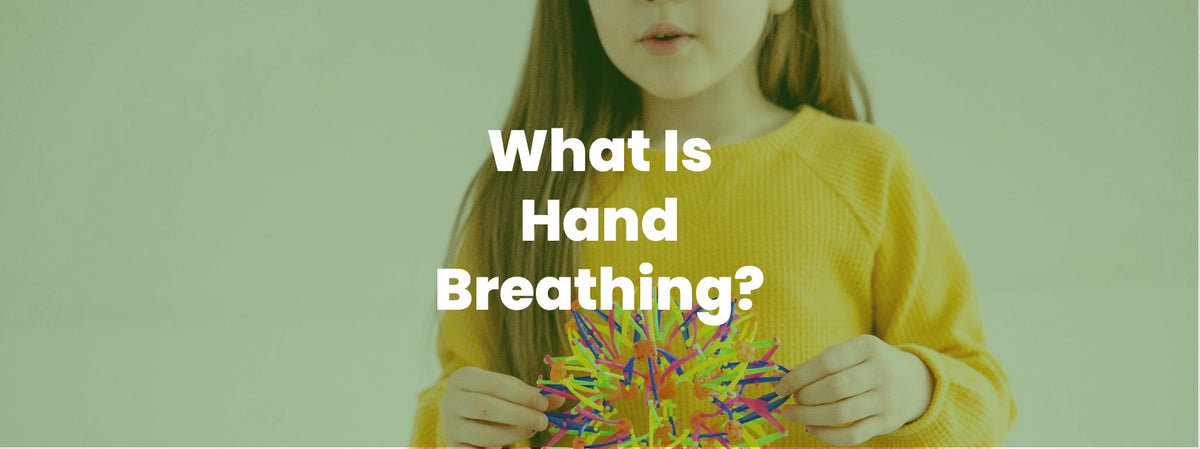Calm Corner Kit | Hand Breathing Technique